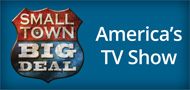 Small Town Big Deal: America's TV Show